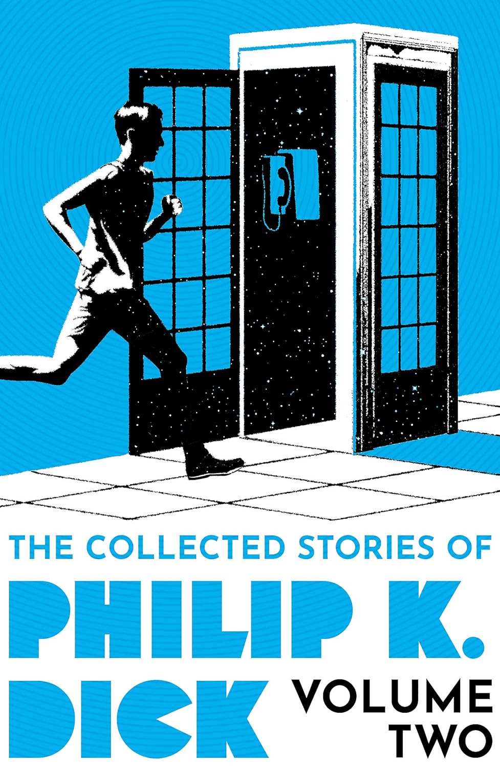Philip K. Dick: Collected Stories of Philip K. Dick Volume 2 (2023, Orion Publishing Group, Limited)
