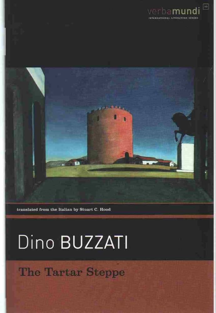Dino Buzzati: The Tartar Steppe (2005, D.R. Godine)