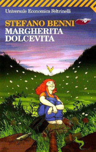 Stefano Benni: Margherita Dolcevita (Italian language, 2006)