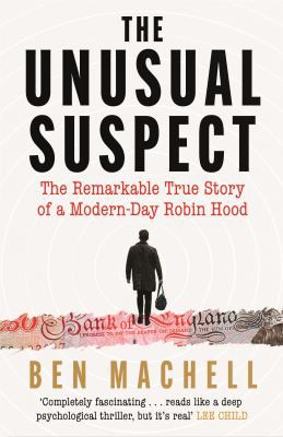 Ben Machell: Unusual Suspect (2022, Canongate Books)