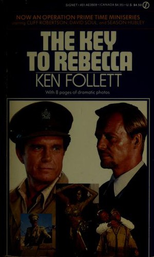 Ken Follett: The key to Rebecca (1985, New American Library)