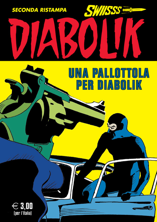 Angela Giussani, Luciana Giussani, Sergio Zaniboni, Glauco Coretti, Franco Paludetti, Brenno Fiumail: Diabolik - Ristampa #344 (Paperback, italiano language, 2023, Astorina)