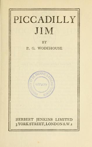 P. G. Wodehouse: Piccadilly Jim (1918, Jenkins)