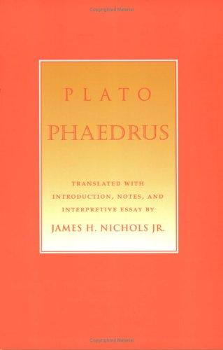 , Plato: Phaedrus (1998, Cornell University Press)