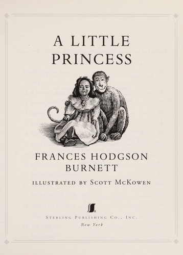 Frances Hodgson Burnett: A Little Princess (2004, Sterling Publishing Co., Inc.)