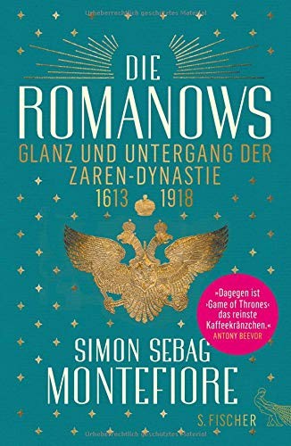 Simon Sebag-Montefiore: Die Romanows (Hardcover, 2016, FISCHER, S.)