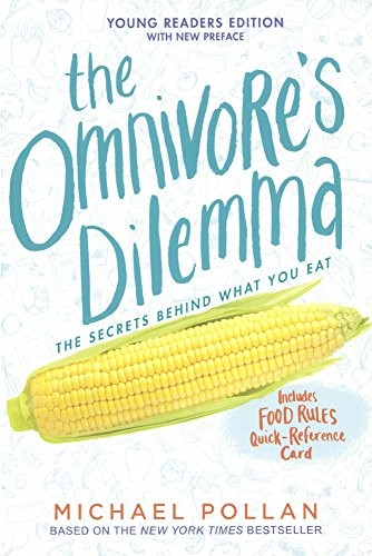 Michael Pollan: The Omnivore's Dilemma For Kids (Hardcover, Turtleback Books)