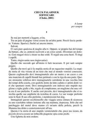 Chuck Palahniuk: Soffocare. (Italian language, 2003, Mondadori)