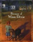 Kate DiCamillo: Because of Winn-Dixie (2000, Candlewick Press)