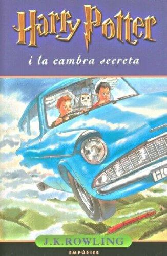 J. K. Rowling: Harry Potter i la cambra secreta (Harry Potter, #2) (Spanish language, 2001)