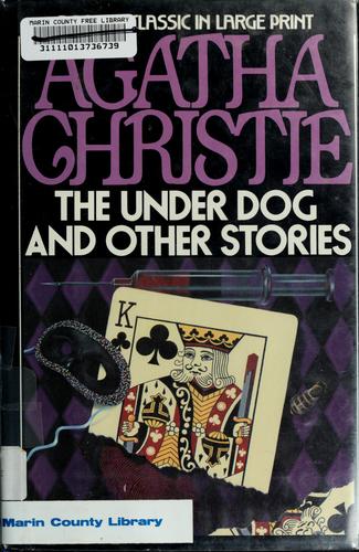 The under dog and other stories (1991, G.K. Hall)