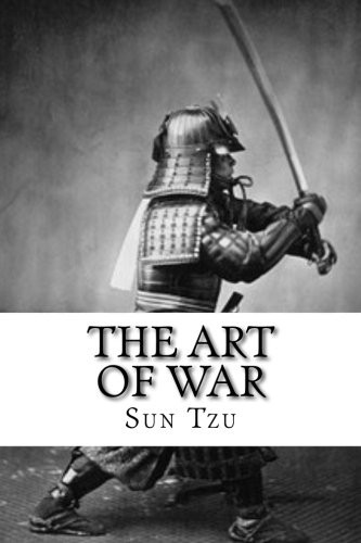 Lionel Giles, Sunzi: The Art of War (Paperback, 2017, CreateSpace Independent Publishing Platform, Createspace Independent Publishing Platform)