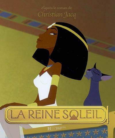 Christian Jacq: La Reine Soleil (French language, 2007)