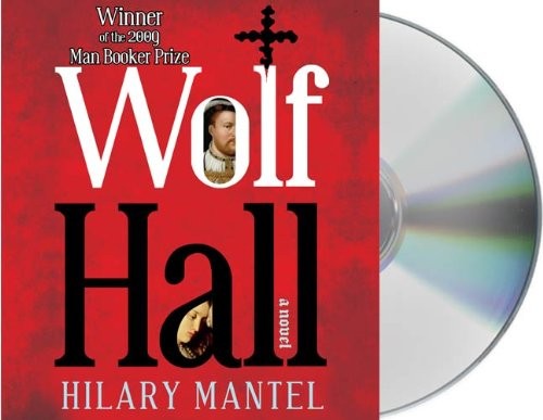 Simon Slater, Hilary Mantel: Wolf Hall (AudiobookFormat, 2009, Macmillan Audio)