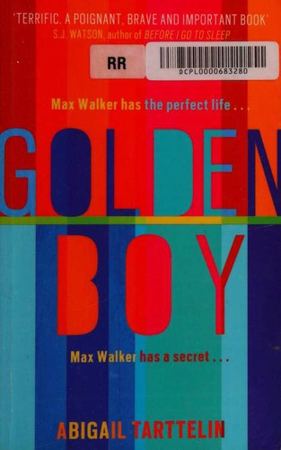 Abigail Tarttelin: Golden Boy (2013, Orion Publishing Group, Limited)