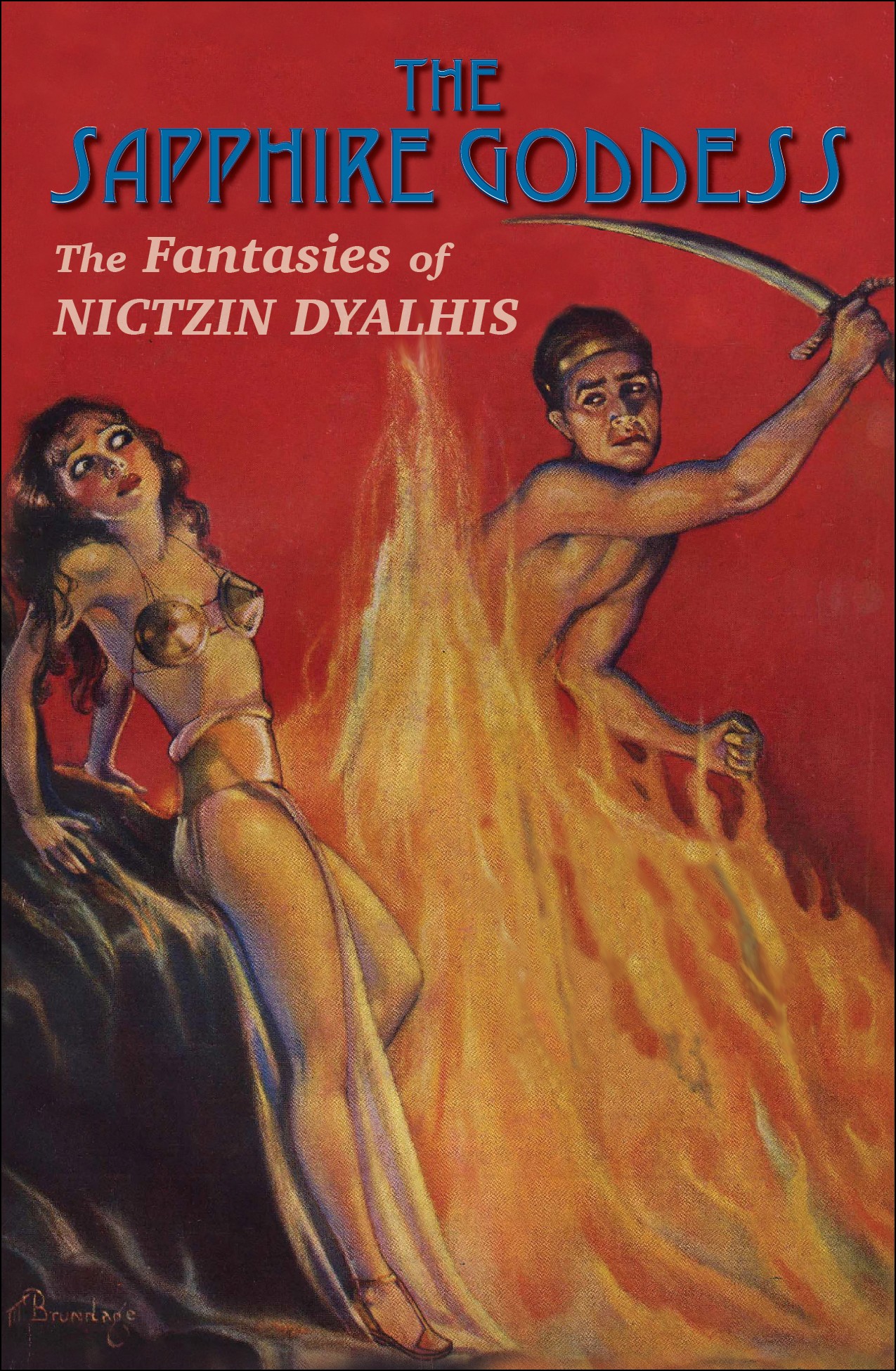 Nictzin Dyalhis: The Sapphire Goddess: (EBook, 2018, DMR Books)
