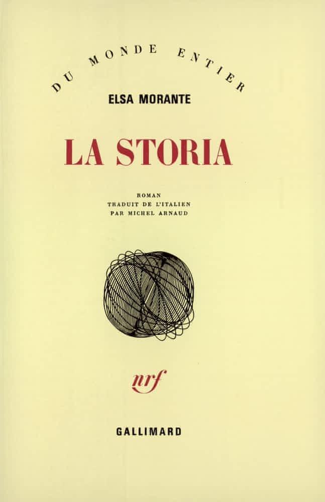 Elsa Morante: La Storia : roman (French language, 1977, Éditions Gallimard)