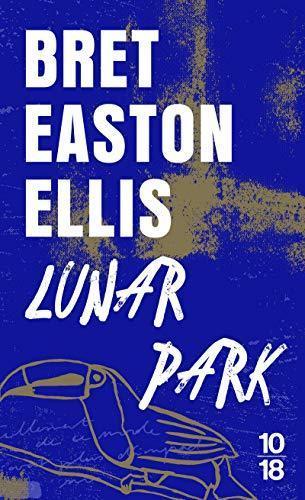 Bret Easton Ellis: Lunar park (French language, 2010)