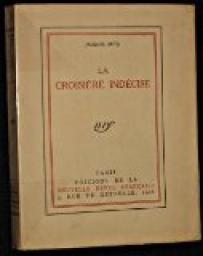 Jacques Spitz: La croisière indécise. (French language, 1926, Nouvelle revue française)