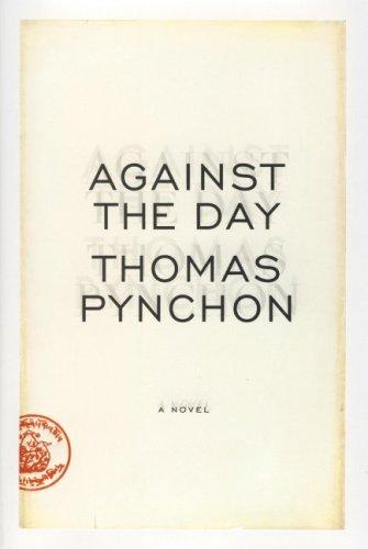 Thomas Pynchon: Against the Day (2007, Tantor Media)