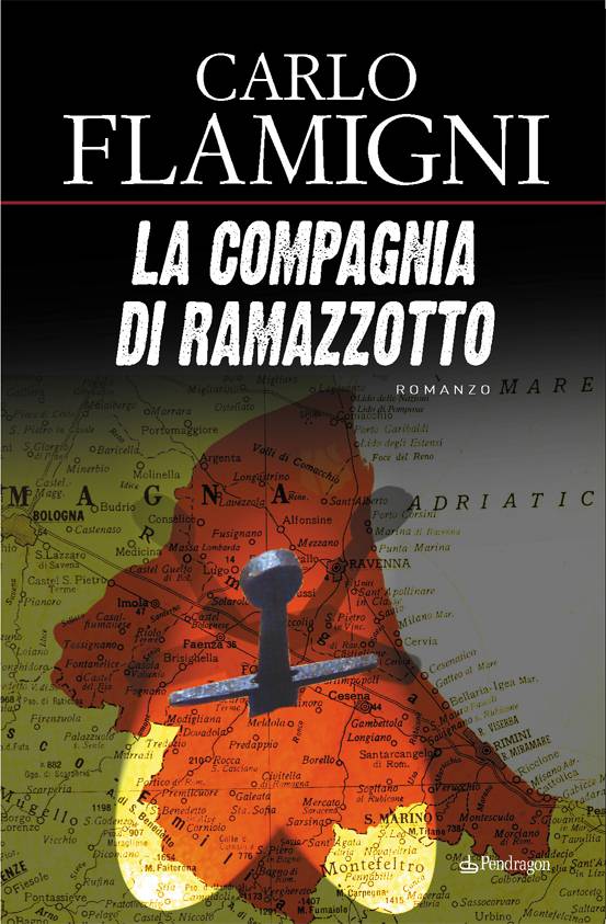 Carlo Flamigni: La compagnia di Ramazzotto (Paperback, Italian language, 2004, Pendragon)