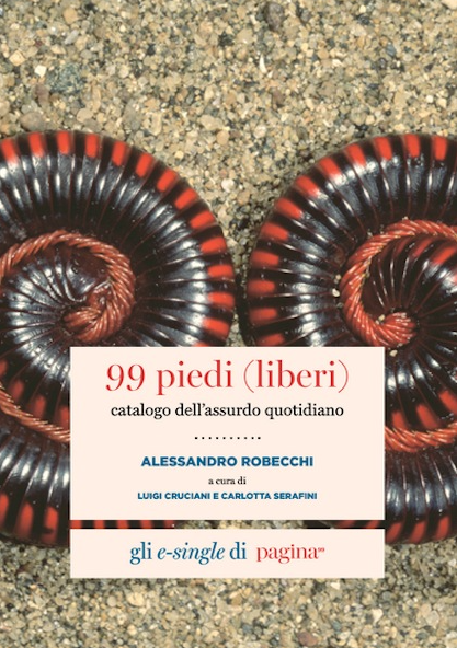 Alessandro Robecchi: 99 piedi (liberi) (EBook, Italiano language, 2014, Pagina99)