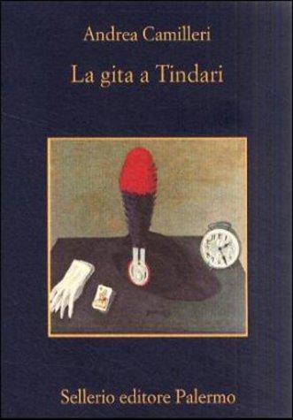 Andrea Camilleri: La gita a Tindari (Italian language, 2000, Sellerio)