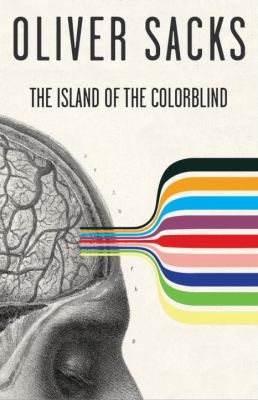 Oliver Sacks: The Island Of The Colorblind And Cycad Island (1998, Vintage Books)