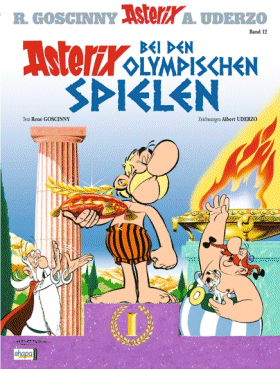 René Goscinny, Albert Uderzo: Asterix bei den Olympischen Spielen (German language, 1972, EHAPA VERLAG)