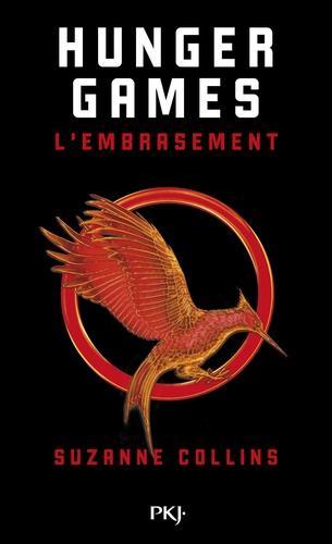 Suzanne Collins: Hunger Games - Tome 2 : L'embrasement (French language, 2015)