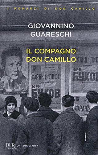 Giovannino Guareschi: Il compgno Don Camillo (Paperback, Italiano language, Rizzoli)