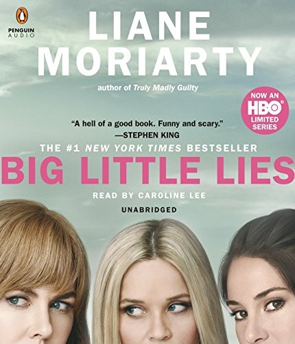 Liane Moriarty: Big Little Lies (AudiobookFormat, 2016, Penguin Audio)