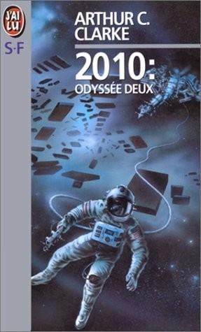 Arthur C. Clarke: 2010, odyssée deux (French language, 1985)