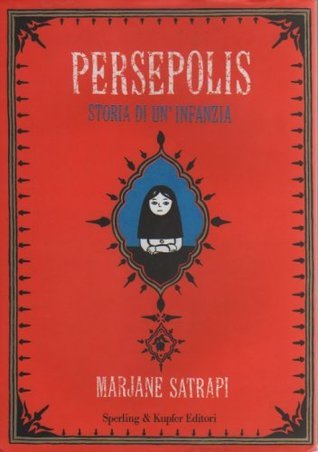 Marjane Satrapi: Persepolis (GraphicNovel, Italiano language, 2003, Sperling & Kupfer)