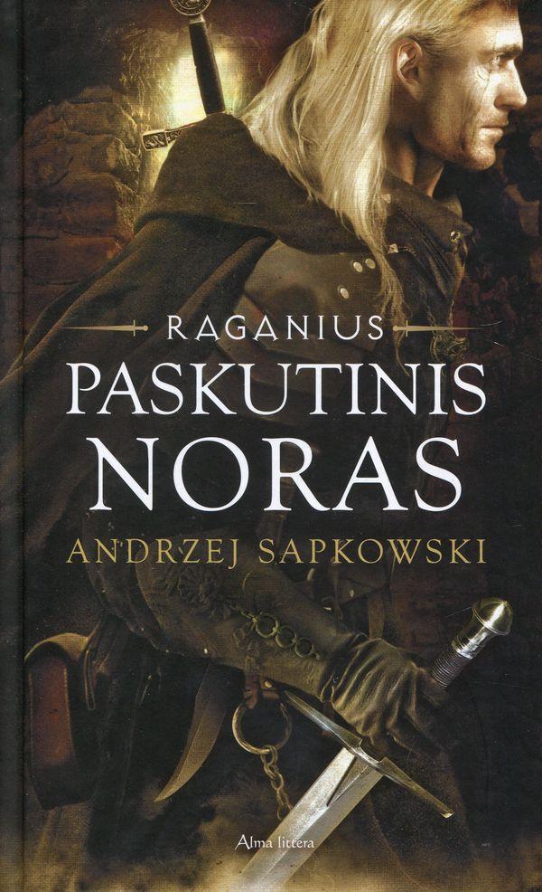 Vidas Morkūnas (vertėjas), Andrzej Sapkowski: Paskutinis noras (Hardcover, lietuvių language, 2019, Alma littera)