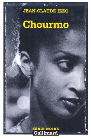 Jean-Claude Izzo: Chourmo (French language, 1996)