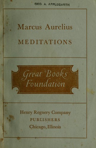 Marc Aurèle: Meditations. (1949, Regnery)