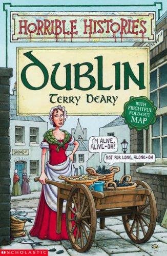 Terry Deary: Dublin (2006, Scholastic)