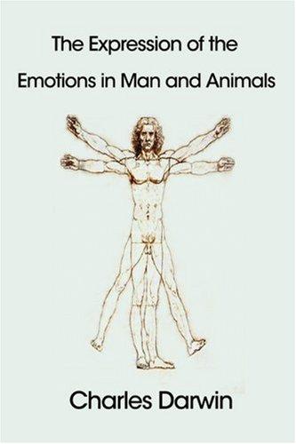 Charles Darwin: The Expression of the Emotions in Man and Animals (Hardcover, 2007, FQ Classics)