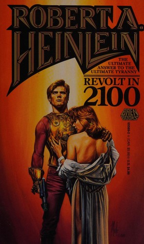 Robert A. Heinlein: Revolt in 2100 (Paperback, 1981, Baen Books)