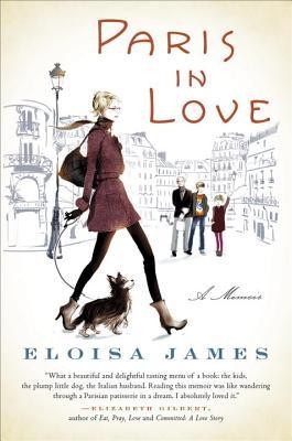 Eloisa James: Paris in Love (Hardcover, 2012, Random House)