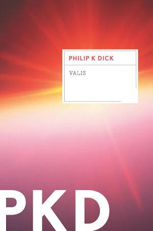 Philip K. Dick: Valis