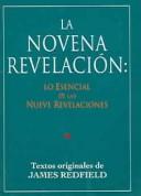 James Redfield: La novena revelación (Paperback, 2001, Atlantida)