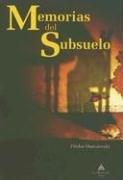 Fyodor Dostoevsky: Memorias del Subsuelo (Paperback, Spanish language, 2005, La Montana Libros)