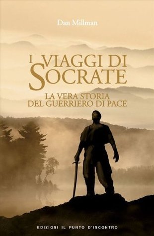 Dan Millman: I viaggi di Socrate (EBook, Italiano language, Edizioni Il Punto d'incontro)