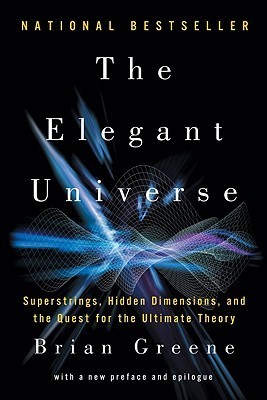 Brian Greene: The Elegant Universe (Paperback, 2010, W. W. Norton & Company)