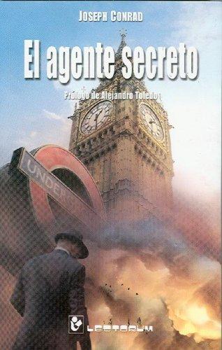 Joseph Conrad: El agente secreto (Paperback, Spanish language, 2006, Lectorum)