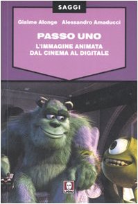 Giaime Alonge: Passo uno (Paperback, Italian language, 2003, Lindau)
