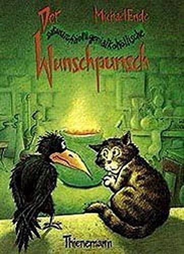 Michael Ende: Der satanarchäolügenialkohöllische Wunschpunsch (German language, 1999)