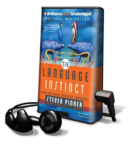 Steven Pinker, Arthur Morey: The Language Instinct (EBook, 2011, Brilliance Audio)